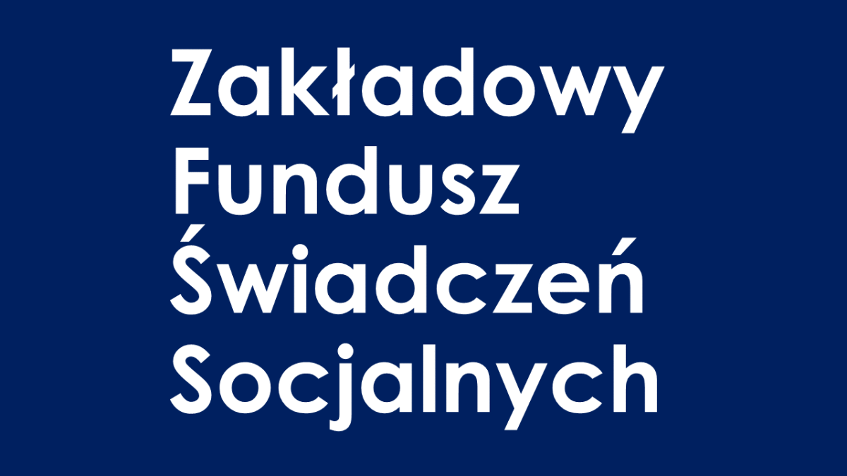 Zakładowy Fundusz Świadczeń Socjalnych w 2023: propozycja Związku