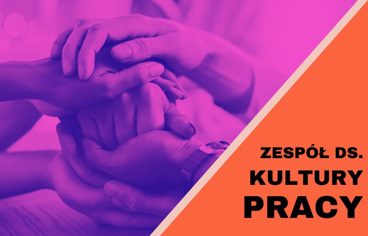 Zawiązał się zespół dot. kultury pracy w CNK