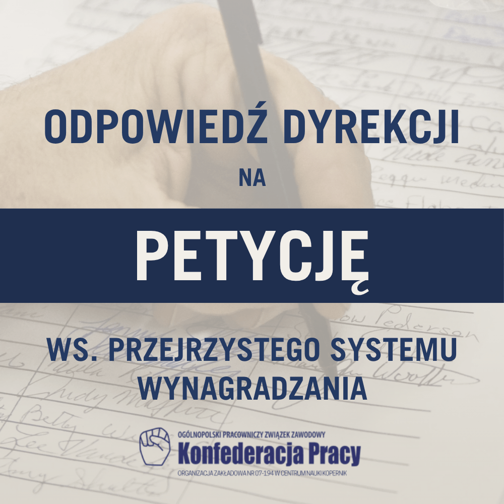 Odpowiedź Dyrekcji na petycję ws. przejrzystego systemu wynagradzania w CNK